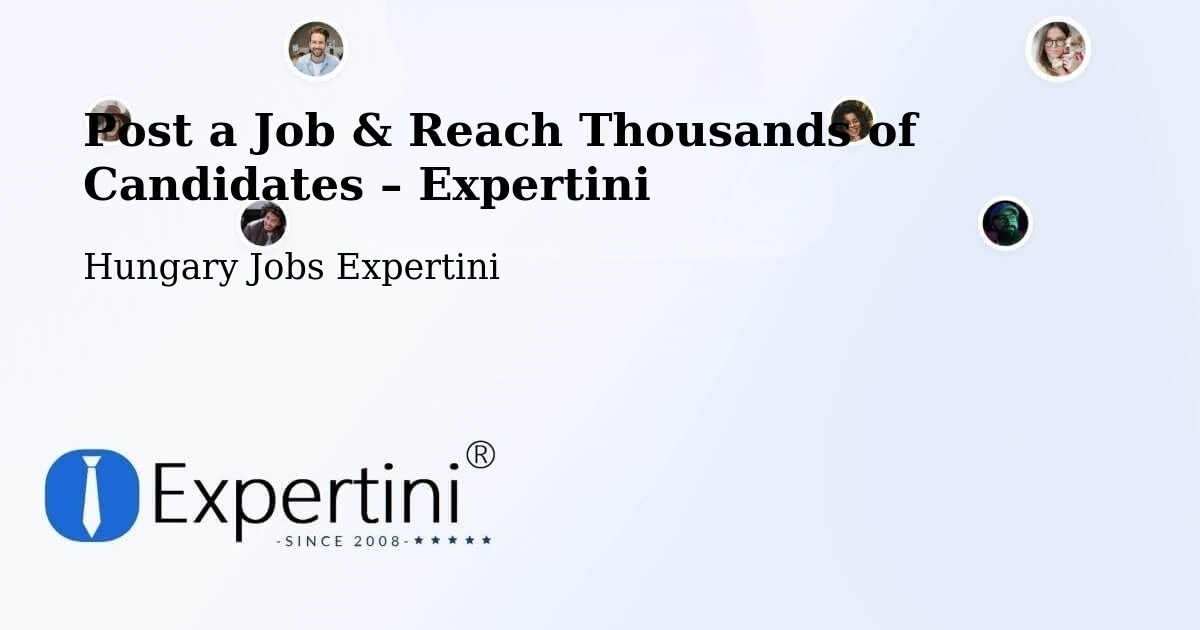 Post a Job in Bóly – Hire the Right Talent - Bóly, Hungary Jobs Expertini