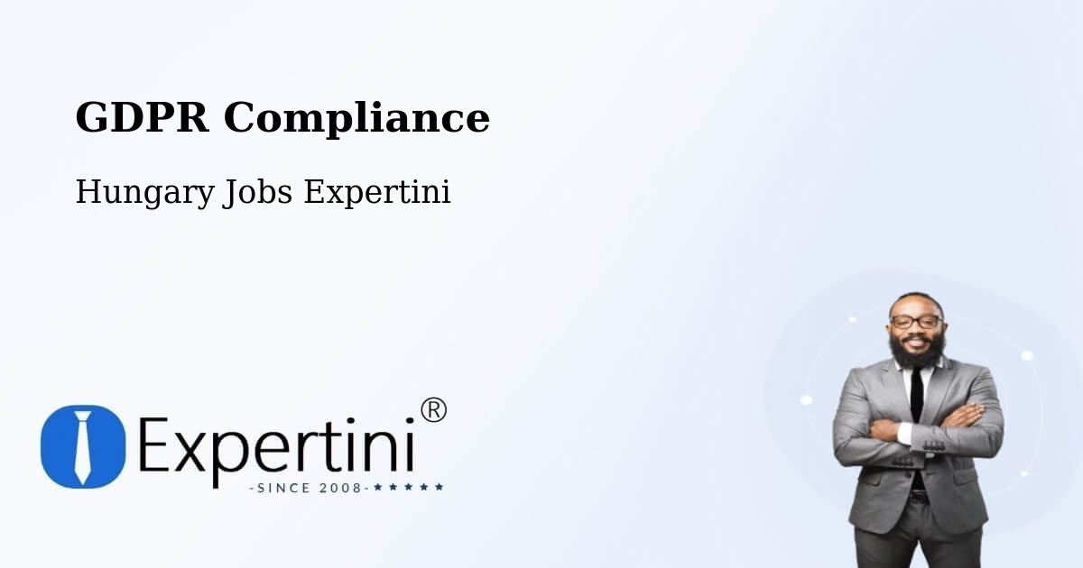 EU GDPR Compliance Statement – Bóly - Hungary Jobs Expertini