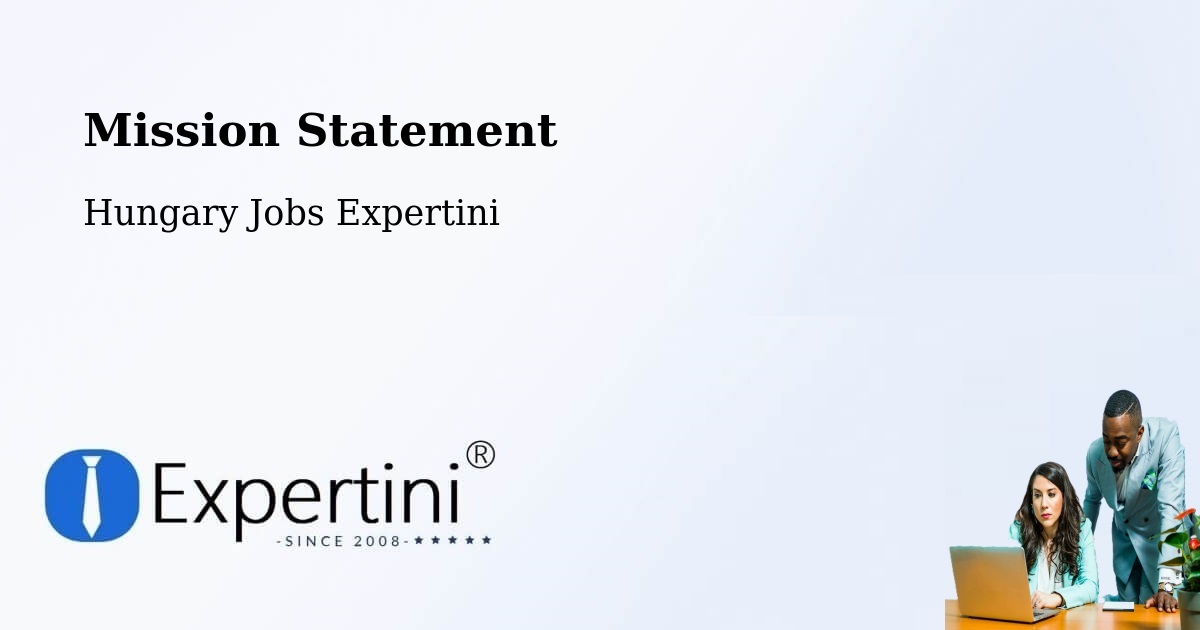 Corporate Mission – Bóly - Hungary Jobs Expertini